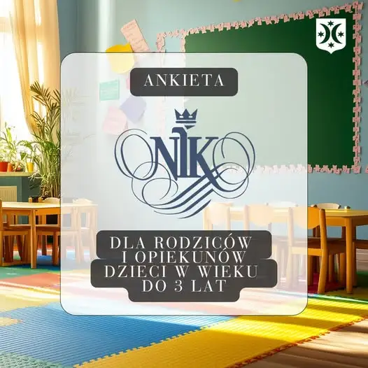 NIK zaprasza rodziców do ankiety o opiece nad dziećmi do lat 3