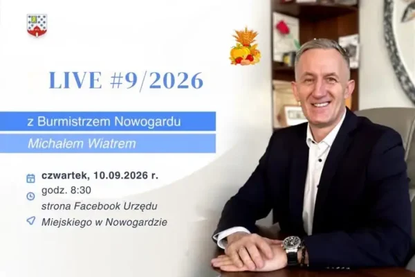 LIVE z Burmistrzem Nowogardu – 10 września o 8:30 na Facebooku
