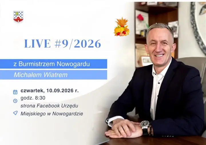 LIVE z Burmistrzem Nowogardu – 10 września o 8:30 na Facebooku