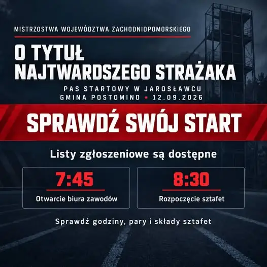 Najtwardszy Strażak 2026: w sobotę Jarosławiec gości najlepszych z Zachodniopomorskiego