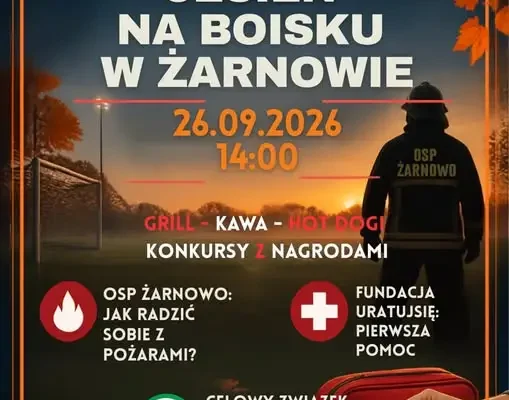 Bezpieczna jesień na boisku w Żarnowie – piknik z OSP i KGW już 26 września