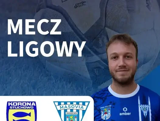Masovia Maszewo zagra w Stuchowie z Koroną w 6. kolejce
