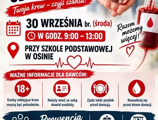 Gmina Osina: Środowa akcja honorowego krwiodawstwa z prewencją społeczną