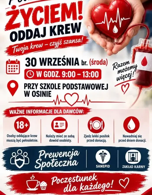 Gmina Osina: Środowa akcja honorowego krwiodawstwa z prewencją społeczną