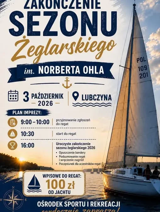 Żeglarski Memoriał im. Norberta Ohla – regaty na Jeziorze Dąbie zakończą sezon 2026