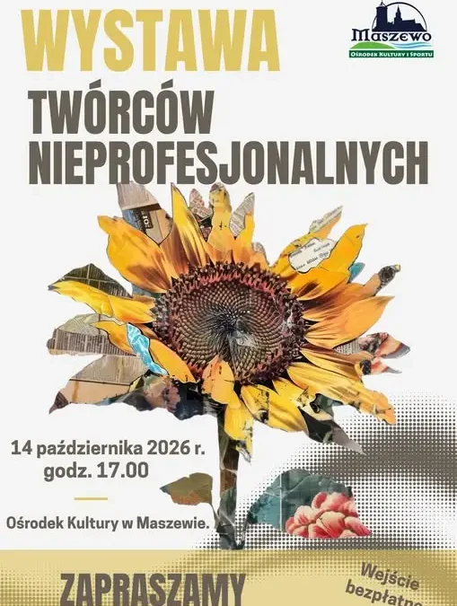 Wystawa Twórców Nieprofesjonalnych w Maszewie – 14 października